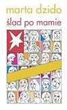 Ślad po mamie