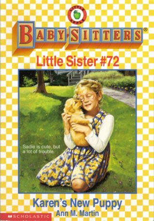 Karen's New Puppy (Baby-Sitters Little Sister, #72)