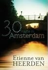 30 nagte in Amste...