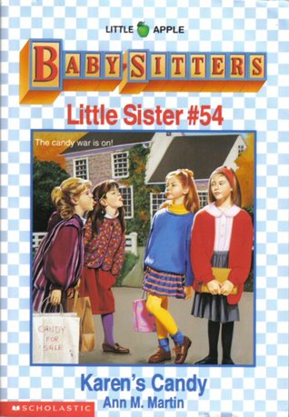 Karen's Candy (Baby-Sitters Little Sister, #54)