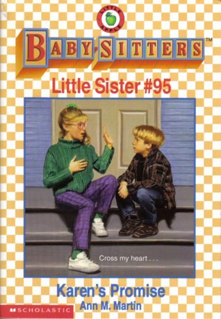 Karen's Promise (Baby-Sitters Little Sister, #95)