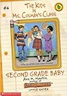 Second Grade Baby (The Kids in Ms. Colman's Class, #4)