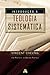 Introdução à Teologia sistemática