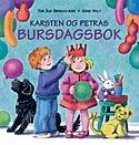Karsten og Petras bursdagsbok (Hardcover)