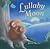 Lullaby Moon by Rosie Reeve