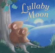 Lullaby Moon (Board book)