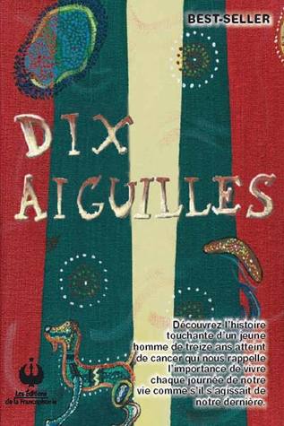 Dix aiguilles (Paperback)
