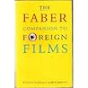 The Faber Companion to Foreign Films