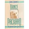Vance Packard and American Social Criticism