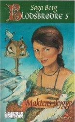 Maktens skygge (Blodsbrødre, #5)