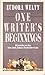 One Writer's Beginnings by Eudora Welty