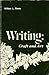 Writing: Craft and Art