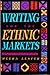 Writing for the Ethnic Mark...