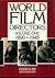 World Film Directors: Volume One 1890-1945