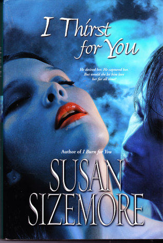 I Thirst For You Primes 2 By Susan Sizemore