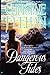 Dangerous Tides (Drake Sisters, #4)