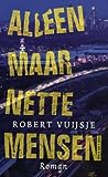 Alleen maar nette mensen