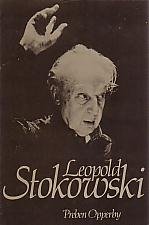 Leopold Stokowski: A Profile (Hardcover)