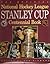 The Official National Hockey League Stanley Cup Centennial Book by Dan Diamond