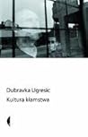 Kultura kłamstwa:...