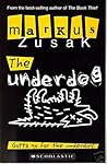 The Underdog by Markus Zusak