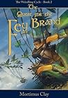 The Quest for the Fey Brand by Mortimus Clay