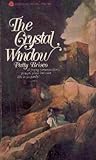 The Crystal Window by Patty Brisco