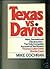 Texas vs. Davis