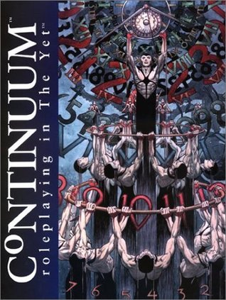 CONTINUUM: Roleplaying in The Yet (Paperback)