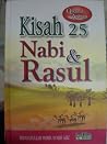 Kisah 25 Nabi & Rasul Kisah 25 Nabi & Rasul