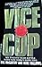 Vice Cop: My Twenty Year Ba...
