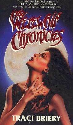 The Werewolf Chronicles (Mass Market Paperback)