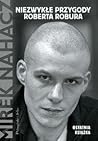 Niezwykłe przygody Roberta Robura Niezwykłe przygody Roberta Robura