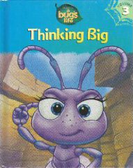 Thinking Big (A Bug's Life, #3)