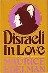 Disraeli in Love