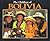 The Children of Bolivia (WORLD'S CHILDREN)