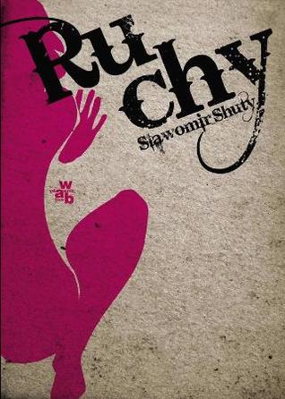 Ruchy (Hardcover)