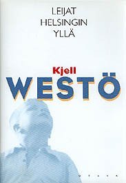Leijat Helsingin yllä (Helsingforskvartetten, #1)