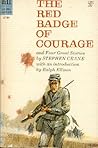 The Red Badge of Courage and Four Great Stories