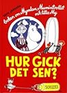 Hur gick det sen?  by Tove Jansson