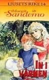 In i värmen (Legenden om Ljusets rike, #14) In i värmen (Legenden om Ljusets rike, #14)