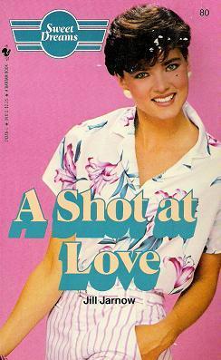 A Shot at Love (Sweet Dreams, #80)