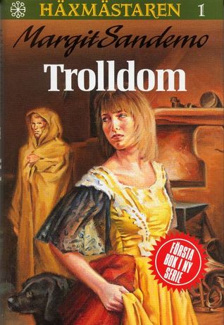 Trolldom (Häxmästaren, #1)
