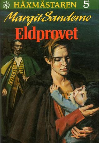 Eldprovet (Häxmästaren, #5)
