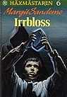 Irrbloss (Häxmästaren, #6)