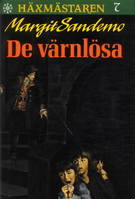 De värnlösa (Häxmästaren, #7)