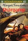 Dvärgarop (Häxmästaren, #10) Dvärgarop (Häxmästaren, #10)