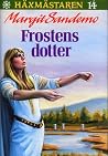 Frostens dotter (Häxmästaren, #14) Frostens dotter (Häxmästaren, #14)