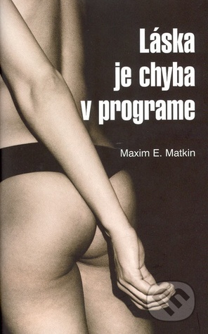 Láska je chyba v programe (Hardcover)