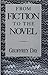 From Fiction to the Novel